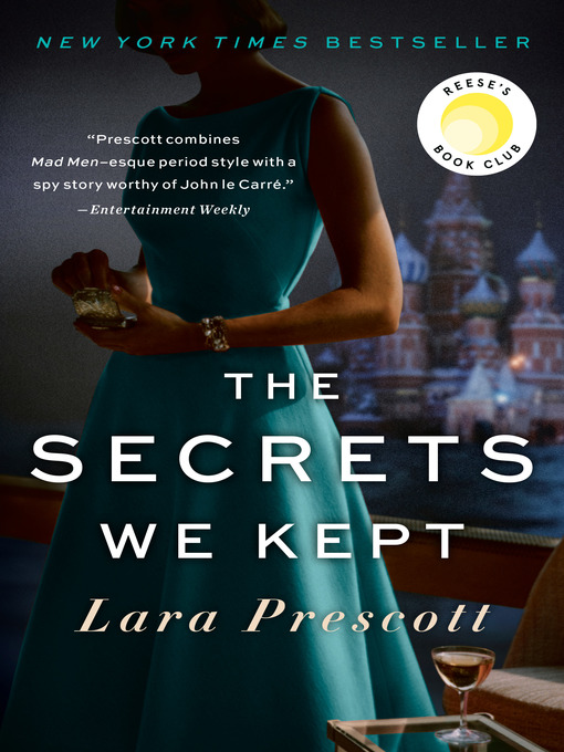Title details for The Secrets We Kept by Lara Prescott - Available